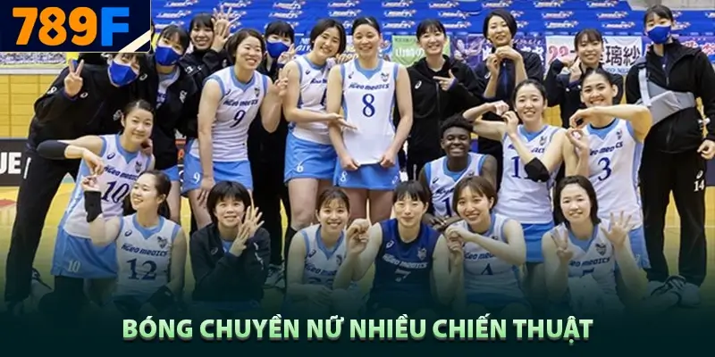 Bảng xếp hạng Ngoại hạng Anh – Hành trình mùa giải 2024/25 2 Bóng chuyền nữ thường sử dụng nhiều chiến thuật linh hoạt