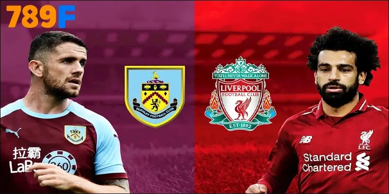 Burnley vs Liverpool 14/09/2025 – NHA vòng 4