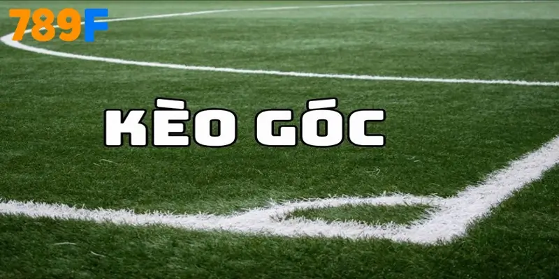 Kèo Góc – Vũ Điệu Đường Biên Trong Thế Giới Cá Cược 789F