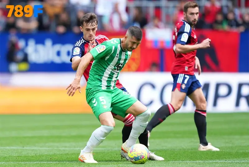 Nhận định tình hình phong độ chung của 2 đội Real Betis vs Osasuna